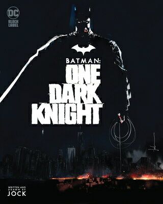 Batman: One Dark Knight BATMAN 1 DARK KNIGHT [ Jock ]
