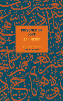 Prisoner of Love PRISONER OF LOVE REV/E [ Jean Genet ]