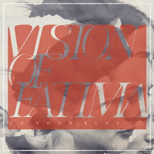 In Your Blot : _ [ Vision of Fatima ]