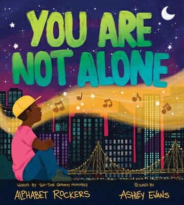 You Are Not Alone YOU ARE NOT ALONE [ Alphabet Rockers ]