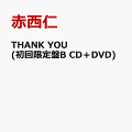 THANK YOU (初回限定盤B CD+DVD)