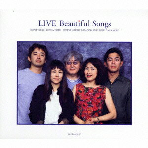 LIVE Beautiful Songs [ (オムニバス) ]