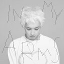 【先着特典】BEST ALBUM 『IN MY ARMS』(ステッカー) [ SALU ]