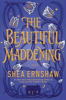 The Beautiful Maddening BEAUTIFUL MADDENING R/E 