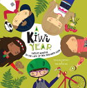 A Kiwi Year: Twelve Months in the Life of New Zealand 039 s Kids KIWI YEAR （Kids 039 Year） Tania McCartney