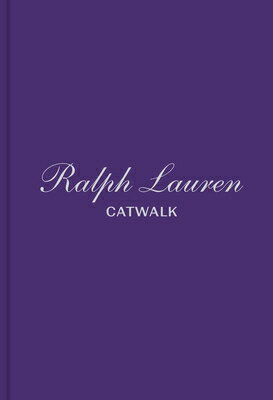 Ralph Lauren: The Complete Collections