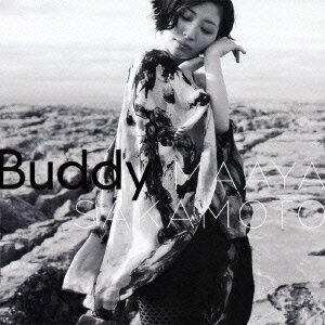 Buddy [ 坂本真綾 ]