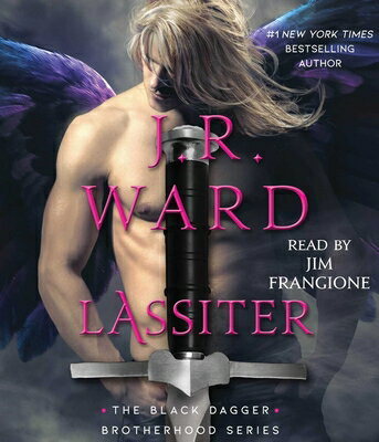 Lassiter LASSITER D （Black Dagger Brotherhood） [ J. R. Ward ]