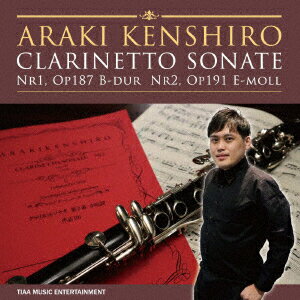 ARAKI KENSHIRO CLARINETTO SONATE Nr1, Op187 B-dur Nr2, Op191 E-moll