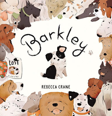 BARKLEY Rebecca Crane Rebecca Crane WALKER BOOKS AUSTRALIA2025 Hardcover English ISBN：9781761600296 洋書 Books for kids（児童書） Juvenile Fiction