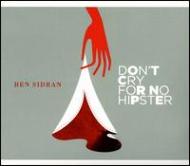 【輸入盤】Don't Cry For No Hipster