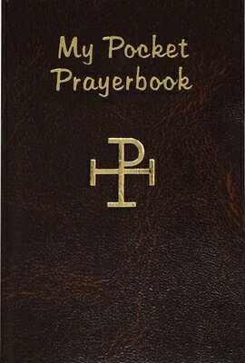 My Pocket Prayer Book MY PCKT PRAYER BK Lawrence G. Lovasik