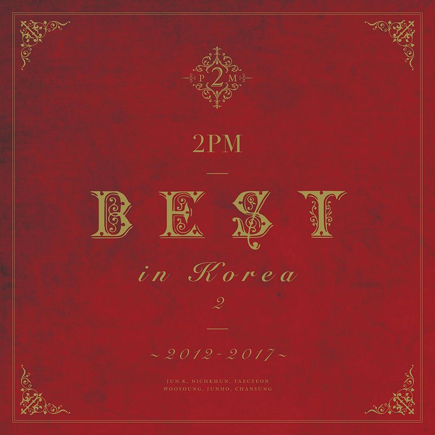 2PM BEST in Korea 2 ～2012-2017～ 2PM