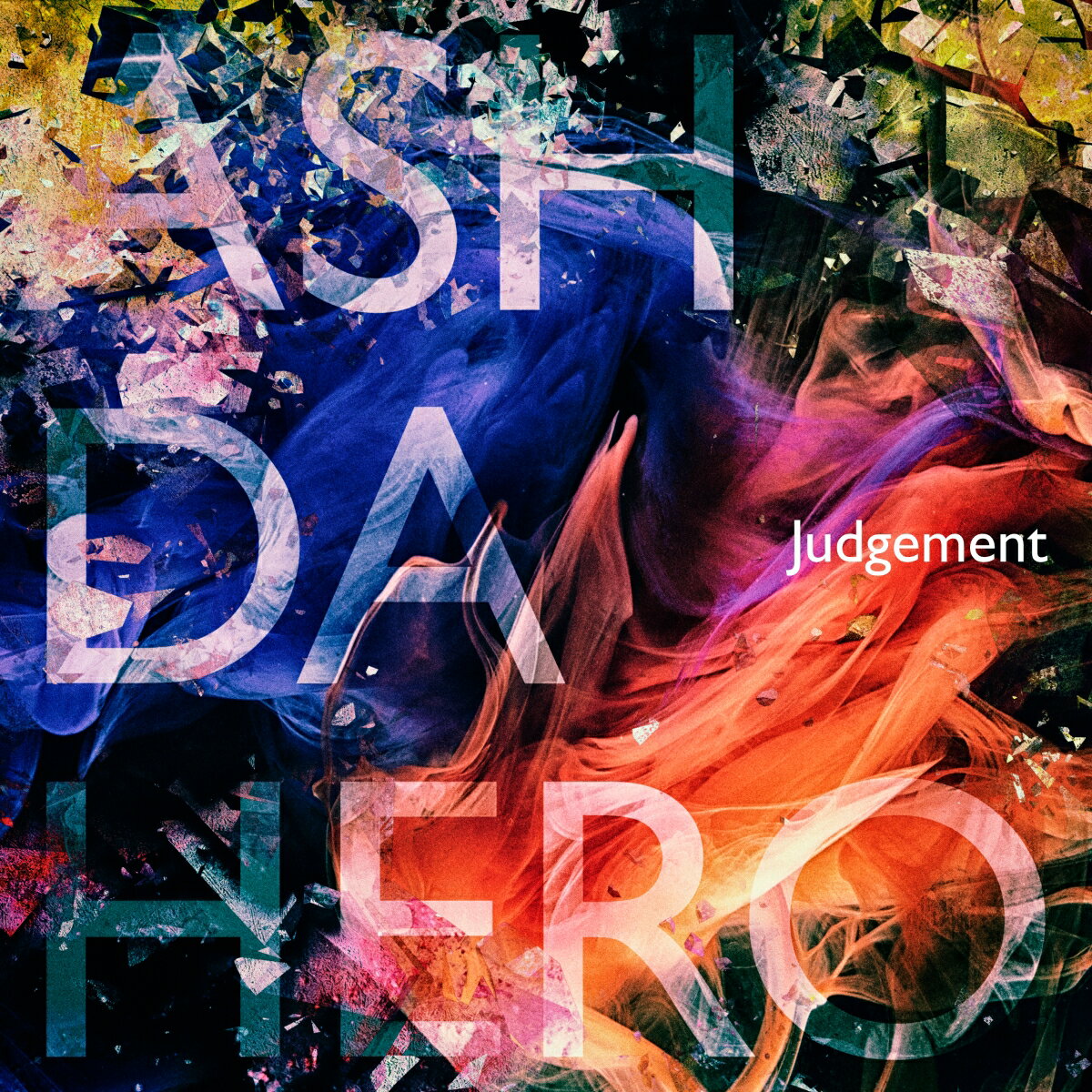 Judgement (ADH盤 CD＋Blu-ray) [ ASH DA HERO ]