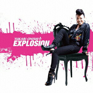 EXPLOSION (初回限定盤 CD＋DVD)