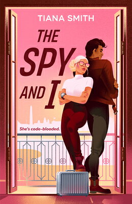 The Spy and I SPY & I [ Tiana Smith ]