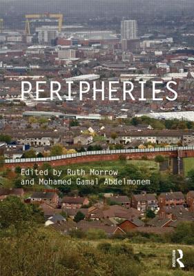 Peripheries PERIPHERIES （Critiques） [ Ruth Morrow ]