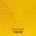 FREAKY (初回限定盤 CD＋DVD) [ G-FREAK FACTORY ]