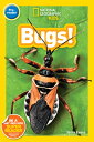 National Geographic Kids Readers: Bugs (Prereader) NATL GEOGRAPHIC KIDS READERS B （Readers） Shira Evans