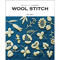 WOOL STITCH (ウール ステッチ) [ 樋口　愉美子 ]