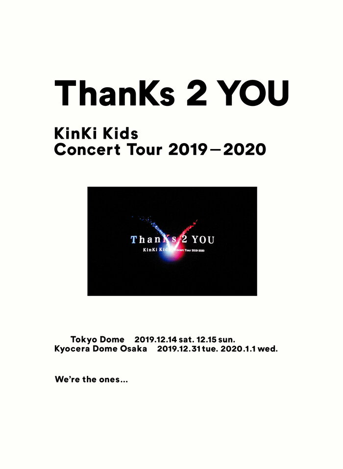  撅T KinKi Kids Concert Tour 2019-2020 ThanKs 2 YOU DVD  NAt@C@(A4TCY)  [ KinKi Kids ]