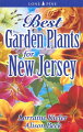 This handy guide for New Jersey is packed with the best plant varities you'll want for your garde: annuals, perennials, trees & shrubs, vines, rtoses, bulbs, ornamental grasses and herbs. Habitat, height and spread over 300 full-color illustrations info on soil, water, and light tips on how to best use the plant in your garden