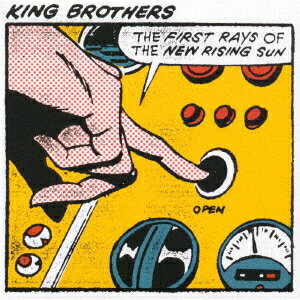 THE FIRST RAYS OF THE NEW RISING SUN [ KING BROTHERS ]