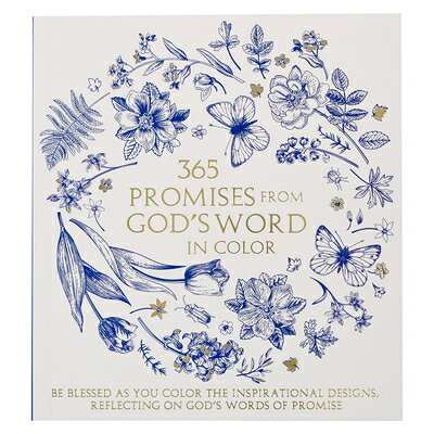 365 Promises from God's Word in Color 365 PROMISES FROM GODS WORD IN 