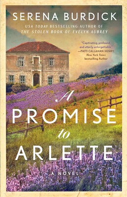 A Promise to Arlette PROMISE TO ARLETTE 