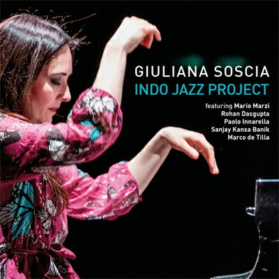 【輸入盤】Indo Jazz Project [ Giuliana Soscia ]