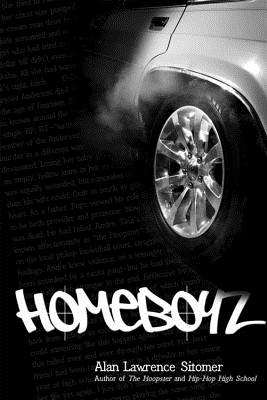 Homeboyz HOMEBOYZ [ Alan Lawrence Sitomer ]