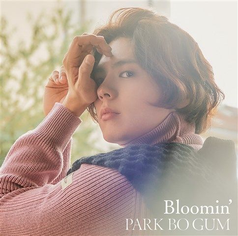 Bloomin' [ パク・ボゴム ]