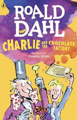 CHARLIE AND THE CHOCOLATE FACTORY(B) [ ROALD DAHL ]