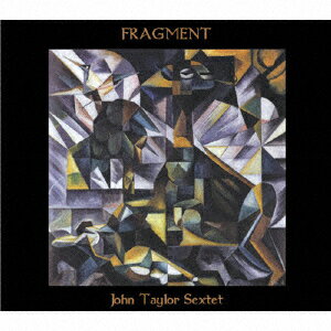 Fragment【アナログ盤】 [ John Taylor Sextet ]