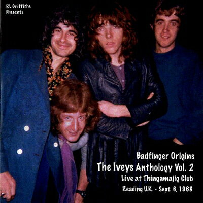 【輸入盤】Origins: The Iveys Anthology Vol.2 - Live At Thingamajig Club September 6, 1968 Reading, England