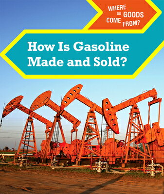 How Is Gasoline Made and Sold? HOW IS GASOLINE MAD ...
