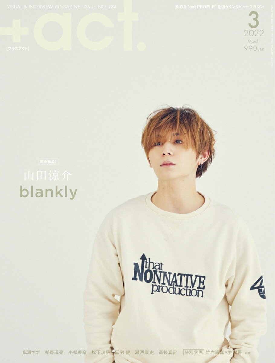 +act. (�ץ饹������) 2022ǯ 03��� [����]