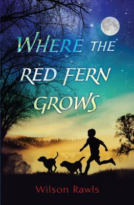 Where the Red Fern Grows WHERE THE RED FERN GROWS -LP [ Wilson Rawls ]