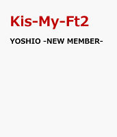 YOSHIO -NEW MEMBER-