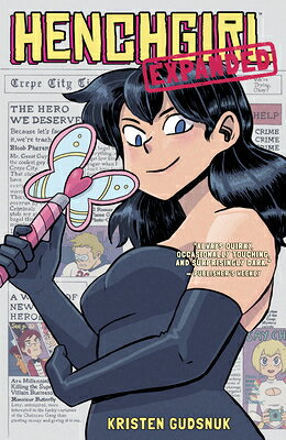 Henchgirl (Expanded Edition) HENCHGIRL (EXPANDED EDITION) 