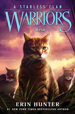 Warriors: A Starless Clan #5: Wind WARRIORS A STARLESS CLAN #5 WI （Warriors: A Starless Clan） [ Erin Hunter ]