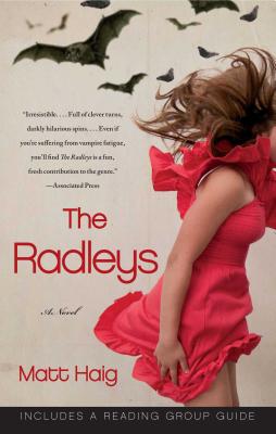 The Radleys RADLEYS [ Matt Haig ]