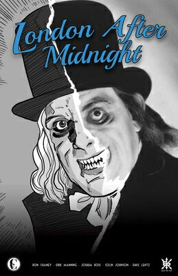 London After Midnight: The Official Graphic Novel Adaptation LONDON AFTER MIDNIGHT 