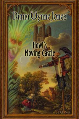 Howl 039 s Moving Castle HOWLS MOVING CASTLE （World of Howl） Diana Wynne Jones