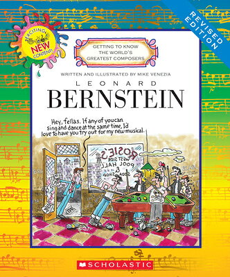 Leonard Bernstein (Revised Edition) (Getting to Know the World's Greatest Composers) LEONARD BERNSTEIN (REVISED EDI （Getting to Know the World's Greatest Composers） 