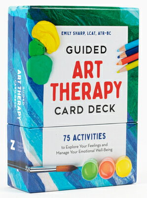 Guided Art Therapy Card Deck: 75 Activities to Explore Your Feelings and Manage Emotional Well- FLSH CARD-GUIDED C [ Emily Sharp ]