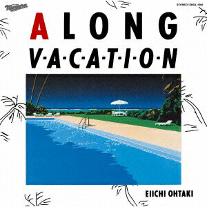 A LONG VACATION 40th Anniversary Edition SACDシングルレイヤー [ 大滝詠一 ]