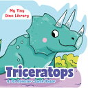 Triceratops （My Tiny Dino Library） [ J. D. Forester ]