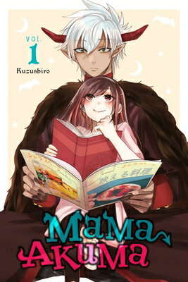 Mama Akuma, Vol. 1 MAMA AKUMA VOL 1 （Mama Akuma） [ Kuzushiro ]