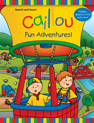 CAILLOU FUN ADV Search and Count Anne Paradis Eric Sevigny CAILLOU2013 Board　Books English ISBN：9782897180348 洋書 Books for kids（児童書） Juvenile Fiction